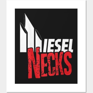 Diesel Necks Posters and Art